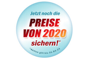 Sichern Sie sich die Preise des Vorjahrs!